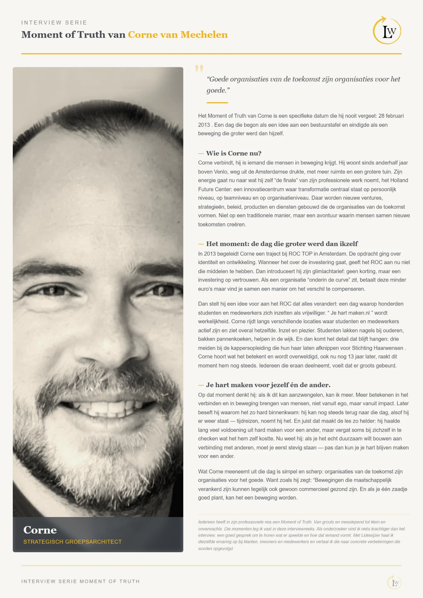 Moment of Truth interview met Corne van Mechelen, Strategisch groeparchitect